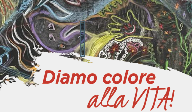 diamo colore alla vita