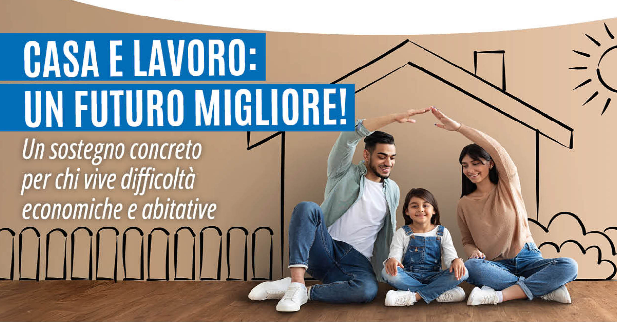 Casa e Lavoro: un futuro migliore!
