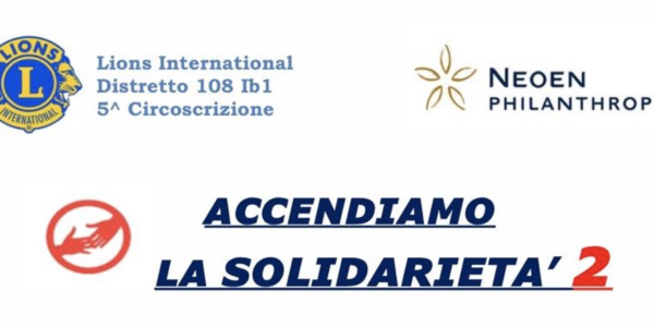 Accendiamo la solidarietà 2 Accendiamo la solidarietà 2